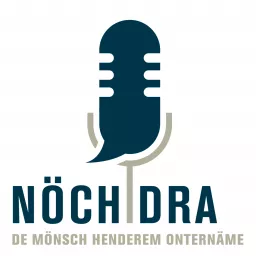 Nöch dra - De Mönsch henderem Onternäme