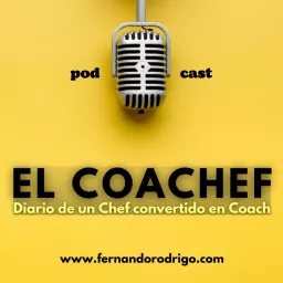 El Coachef Podcast artwork