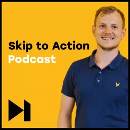 Skip to Action Podcast artwork