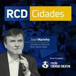 RCD Cidades - o programa de entrevistas com José Marinho Podcast artwork