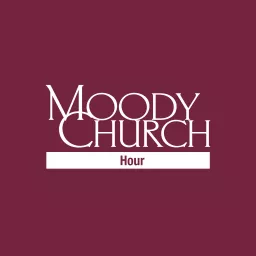 Moody Church Hour Podcast artwork