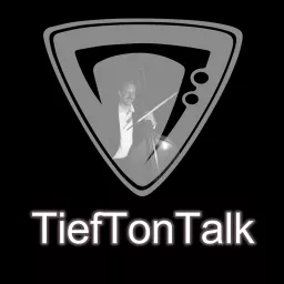 TiefTonTalk