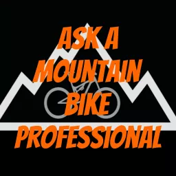 Ask a Mountain Bike Professional