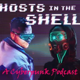 Hosts In The Shell Podcast artwork
