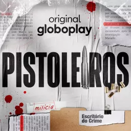 Pistoleiros Podcast artwork