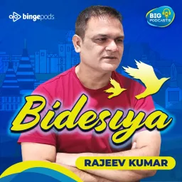 Bidesiya Podcast artwork