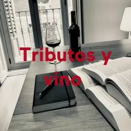 Tributos y vino Podcast artwork