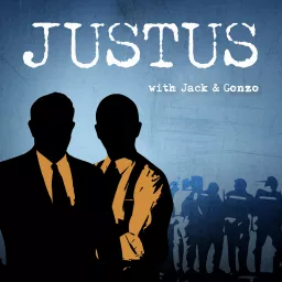 JUSTUS with Jack & Gonzo Podcast artwork