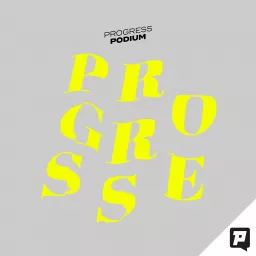 Progress Podium Podcast artwork