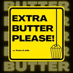 Extra Butter Please! Podcast artwork