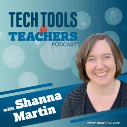 Tech Tools for Teachers Podcast artwork