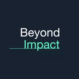 Beyond Impact Podcast artwork