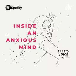 Inside An Anxious Mind