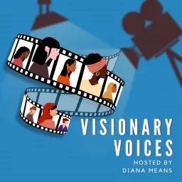 Visionary Voices Podcast artwork