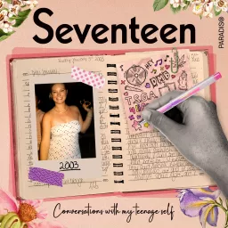Seventeen Podcast artwork