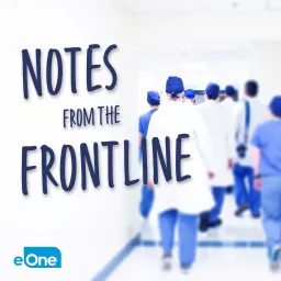 Notes From The Frontline Podcast artwork