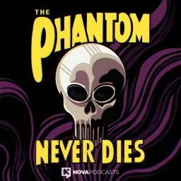 The Phantom Never Dies Podcast artwork