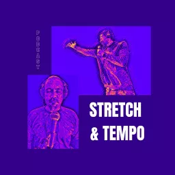 STRETCH and TEMPO Podcast artwork