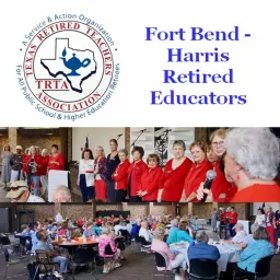 Fort Bend - Harris Retired Educators Podcast Series artwork