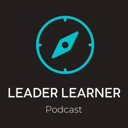 The Leader Learner Podcast artwork