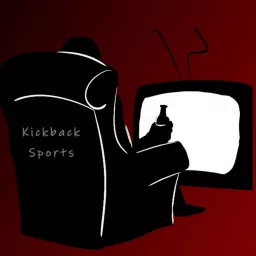 The Kickback Sports Show Podcast artwork