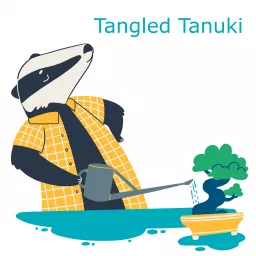 Tangled Tanuki Bonsai Podcast artwork