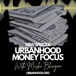 Money Focus For Urbanhood