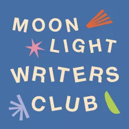 Moonlight Writers Club Podcast artwork