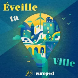 Éveille ta Ville Podcast artwork