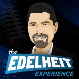 The Edelheit Experience Podcast artwork