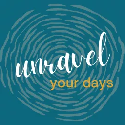 Unravel Your Journey Podcast