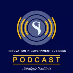 Innovation in Government Business Podcast artwork