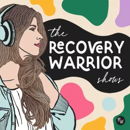 The Recovery Warrior Shows Podcast artwork