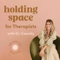 Holding Space For Therapists