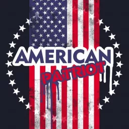America FIRST Patriot Podcast Show artwork