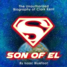 Superman: Son of El Podcast artwork