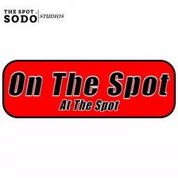 On The Spot at The Spot Podcast artwork