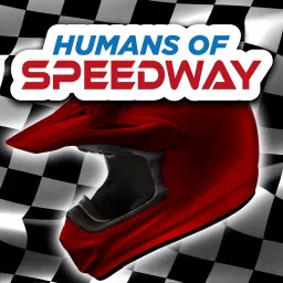 Humans of Speedway Podcast artwork