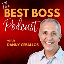 The Best Boss Podcast