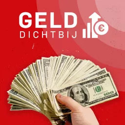 Geld Dichtbij Podcast artwork