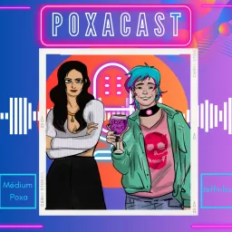 PoxaCast - O Seu Programa de Comédia na Umbanda! Podcast artwork