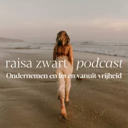 Raisa Zwart Podcast