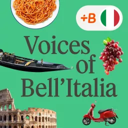 Voices of Bell'Italia Podcast artwork