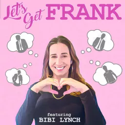 Let's Get Frank Podcast artwork