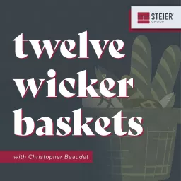 Twelve Wicker Baskets Podcast artwork