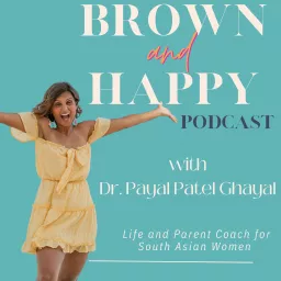 Brown and Happy Podcast artwork