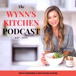 The Wynn's Kitchen Podcast artwork