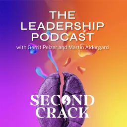 Second Crack — The Leadership Podcast artwork