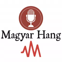 Magyar Hang podcastok artwork