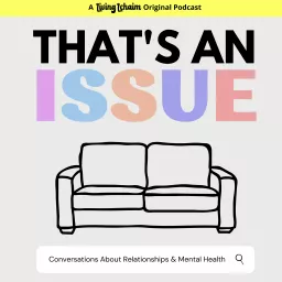 That's An Issue Podcast artwork